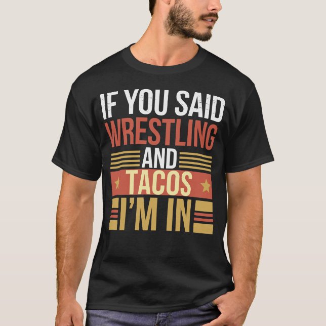 Camiseta Meme de Taco y Lucha Libre para Luchadores Mexican (Anverso)
