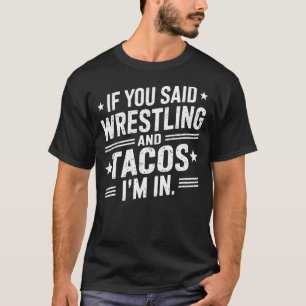 Camiseta Meme de Taco y Lucha Libre para Luchadores Mexican