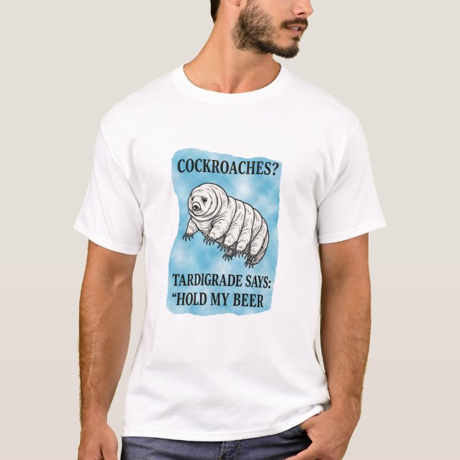 Camiseta Meme de Tardígrado 'Sostén mi Cerveza' (Anverso)