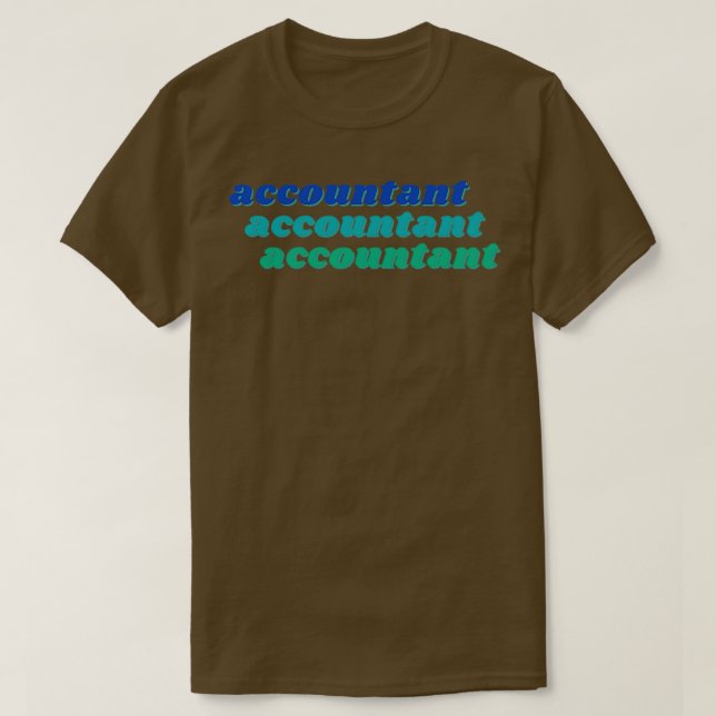Camiseta Meme de TikTok verde azul para el contable (Diseño del anverso)