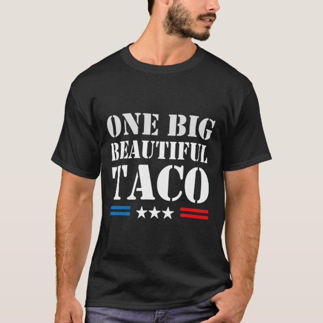 Camiseta Meme del apodo de Taco - Una gran ley hermosa dive (Anverso)