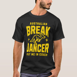 Camiseta Meme del equipo australiano de baile break Dance 2