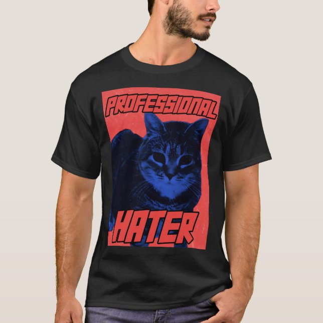 Camiseta Meme del gato del odio profesional (Anverso)