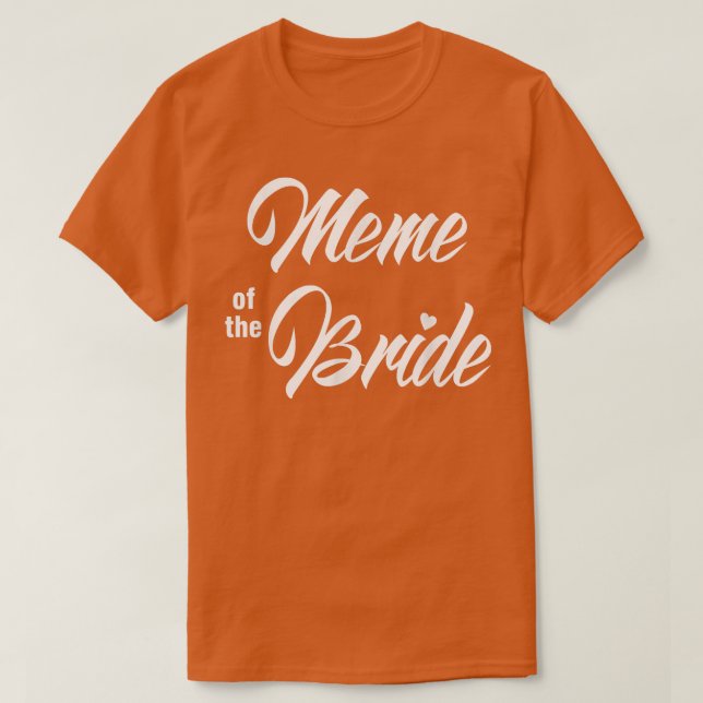 Camiseta Meme Del Partido De La Boda De Novias Divertido Co (Diseño del anverso)