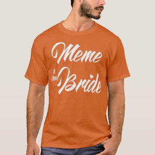 Camiseta Meme Del Partido De La Boda De Novias Divertido Co