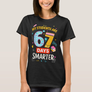 Camiseta Meme Divertido67 Mis estudiantes son 67 días más i