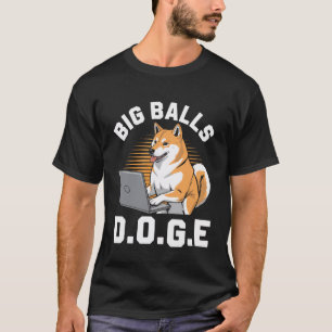 Camiseta Meme divertido de Big Balls D.O.G.E DOGE