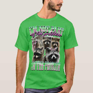 Camiseta Meme divertido de mapache de los 90s Bootleg famil