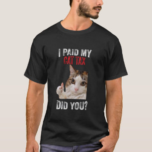 Camiseta Meme Divertido de Redes Sociales Pagué Mi Impuesto