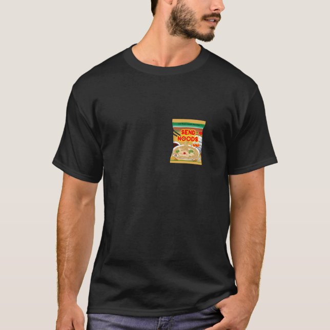 Camiseta Meme divertido de Send Noods mi Mama Noodles (Anverso)