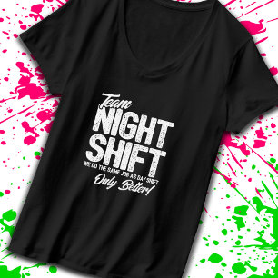Camiseta Meme divertido de turno nocturno - Selección noctu