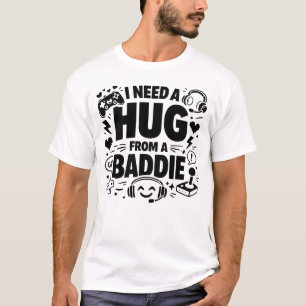 Camiseta Meme Divertido de un Jugador Necesito un Abrazo de