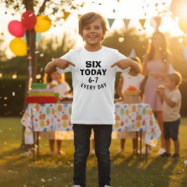 Camiseta Meme Divertido Seis Hoy 6-7 Todos los Días Cumplea