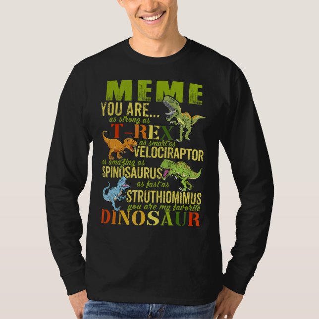 Camiseta Meme Eres Tan Fuerte Como Rex Dinosaur Memesaurus (Anverso)