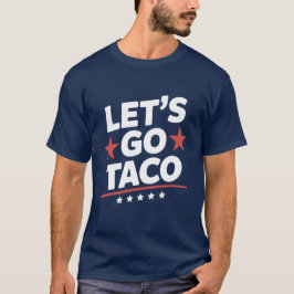 Camiseta Meme gracioso de Let's Go Taco - Parodia patriótic