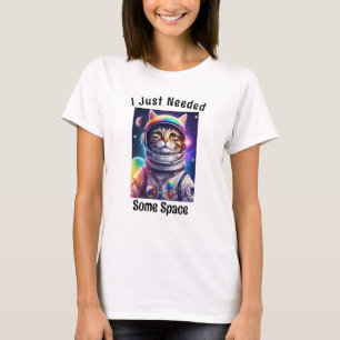 Camiseta Meme gracioso "Necesitas espacio", gato astronauta