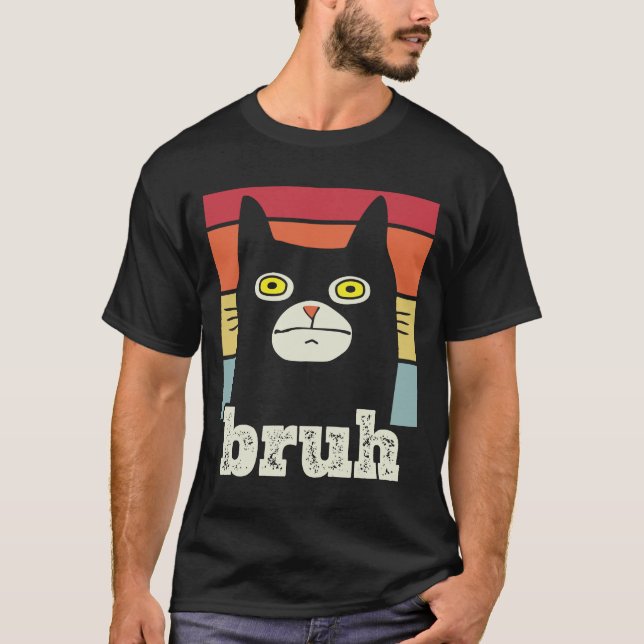 Camiseta Meme gracioso que dice Bruh con saludos de gatos (Anverso)