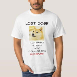 Camiseta ¡Meme perdido de Doggo del dux MUCHA RECOMPENSA!