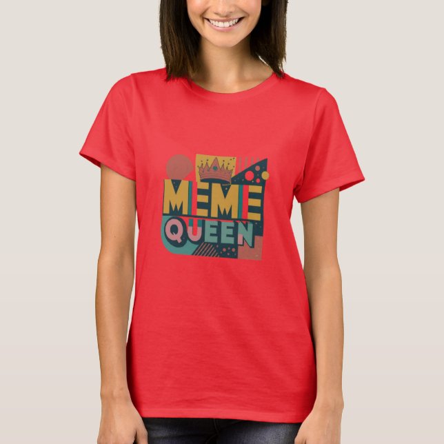 Camiseta Meme Queen Retro (Anverso)