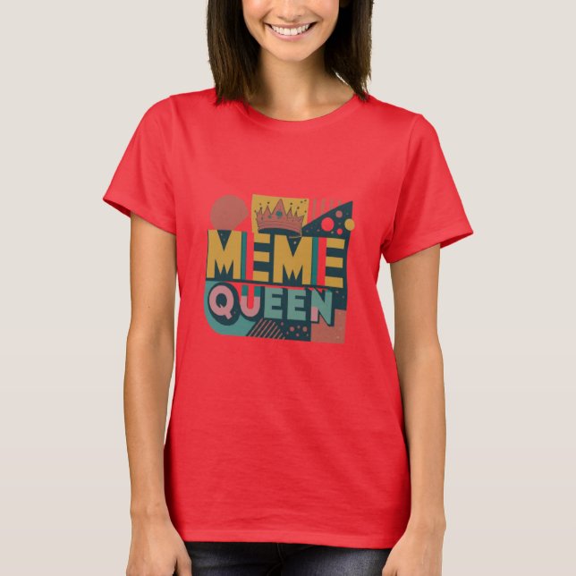 Camiseta Meme Queen Retro (Anverso)