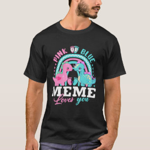 Camiseta Meme Rosa O Azul Te Ama Dinosaurio Bebé Género R