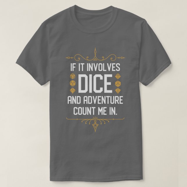 Camiseta Meme RPG si implica dados y cuenta de aventuras M (Diseño del anverso)