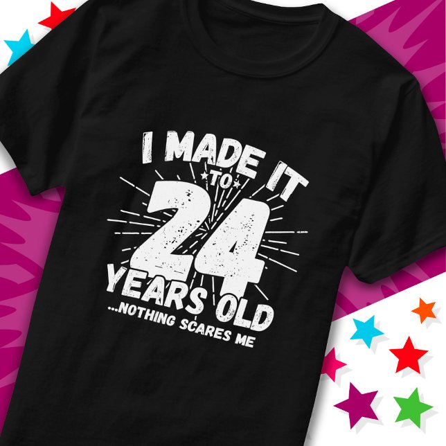 Camiseta Meme sarcástico de 24 años de antigüedad gracioso  (Subido por el creador)