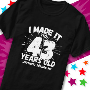 Camiseta Meme sarcástico de 43 años de antigüedad: 43 años