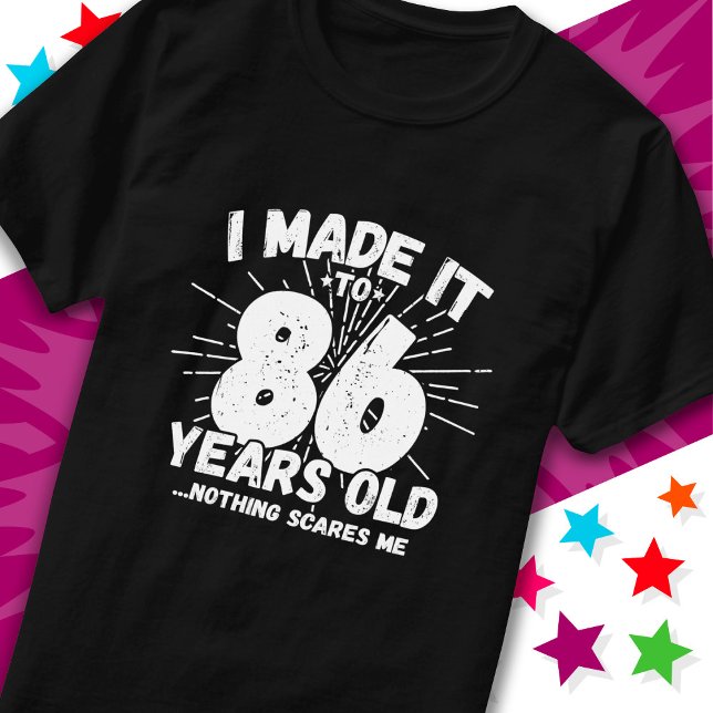 Camiseta Meme sarcástico de 86 años Gracioso cumpleaños 86 (Subido por el creador)