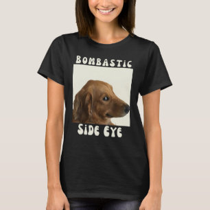Camiseta Meme sarcástico de perro gracioso