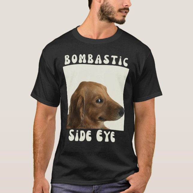 Camiseta Meme sarcástico de perro gracioso (Anverso)