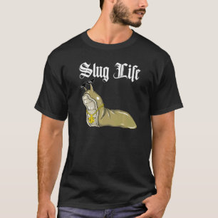 Camiseta Meme Slug Life