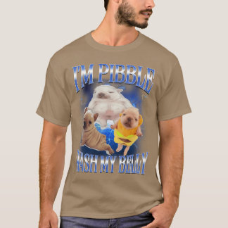 Camiseta Meme tonto pibble Meme lava Mi Barriga Limpia Mi C