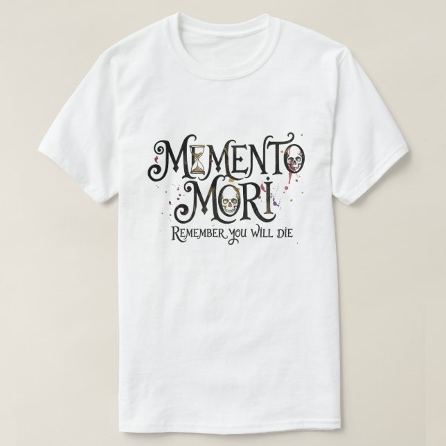 Camiseta Memento Mori – Recuerda que Morirás (Diseño del anverso)
