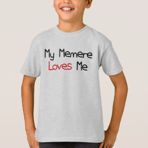 Camiseta Memere me ama