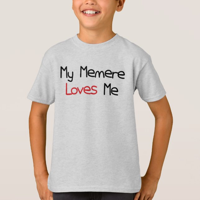 Camiseta Memere me ama (Anverso)