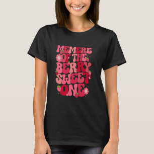 Camiseta Memere Of The Berry Sweet One Strawberry First Bir