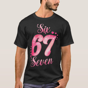 Camiseta Memes 6 y 7 Seis Siete Amor Lindo San Valentín Hom