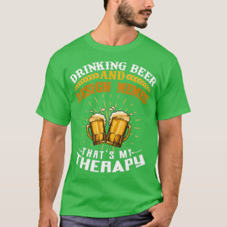Camiseta Memes de cerveza Thatx27s Mi terapia T