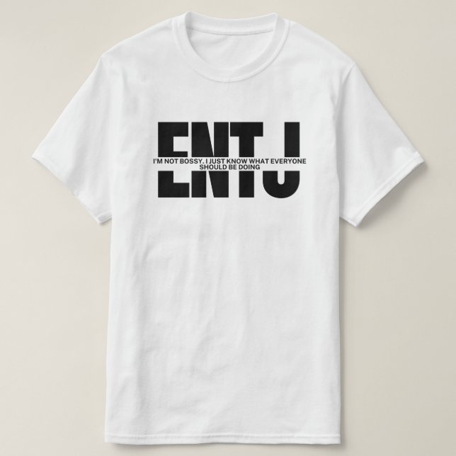 Camiseta Memes de MBTI humor sarcástico de ENTJ cita a T-Sh (Diseño del anverso)