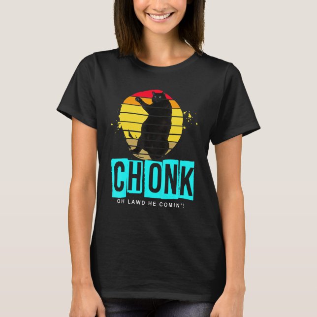 Camiseta Memes de memes de chonk Scale Cat (Anverso)