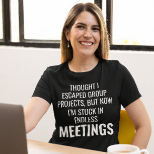 Camiseta Memes de trabajo Office-Humor Workplace Funny