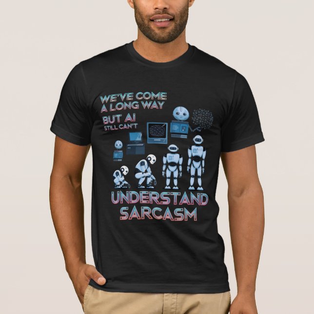 Camiseta Memes Divertidos de Chatbot Evolución del Sarcasmo (Anverso)