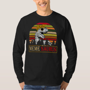 Camiseta Memesauro Rex Dinosaur Meme Saurus Family Mothers