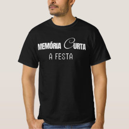 camiseta Memória Curta Festa II