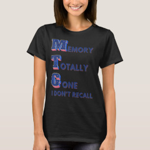 Camiseta Memoria Mtg totalmente desaparecida No recuerdo la