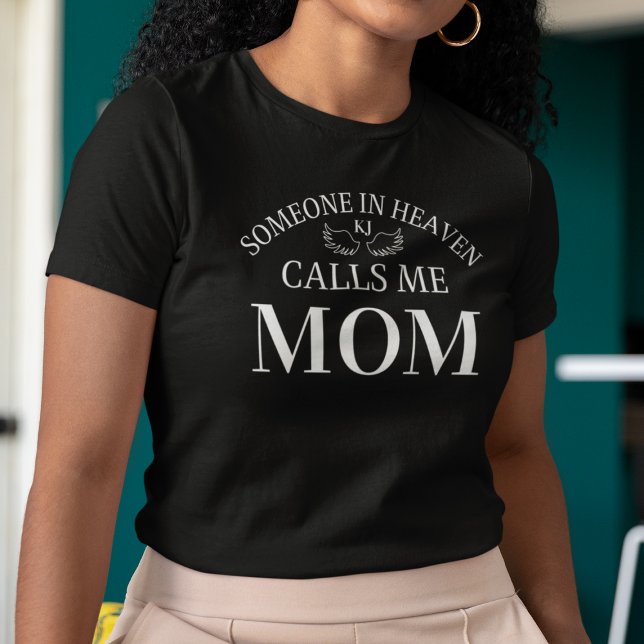 Camiseta Memorial Alguien En El Cielo Me Llama Mamá Camiset (Memorial Someone In Heaven Calls Me Mom T-Shirt
)