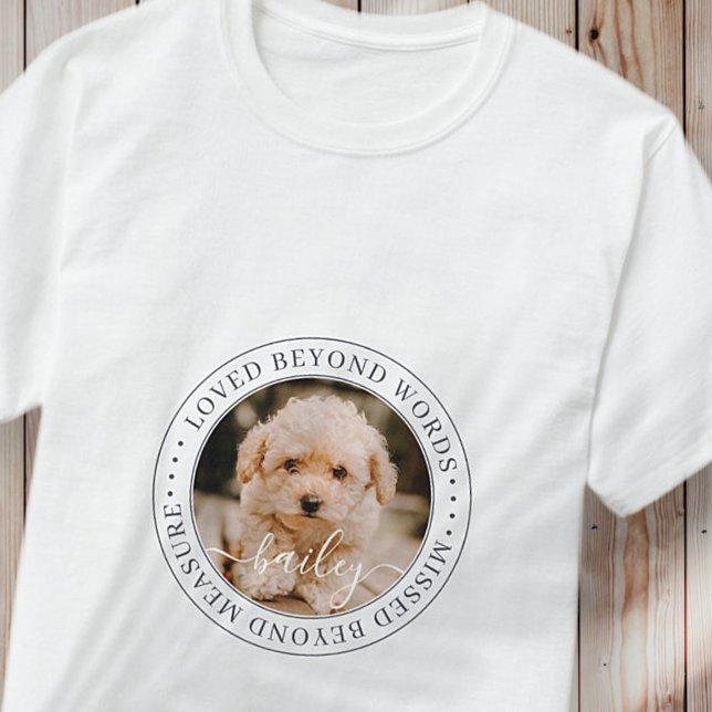 Camiseta Memorial mascota adorado más allá de las palabras  (Subido por el creador)