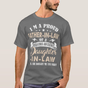 Camiseta Men I'm A Proud FatherInLaw Of A Freaking Awesome 