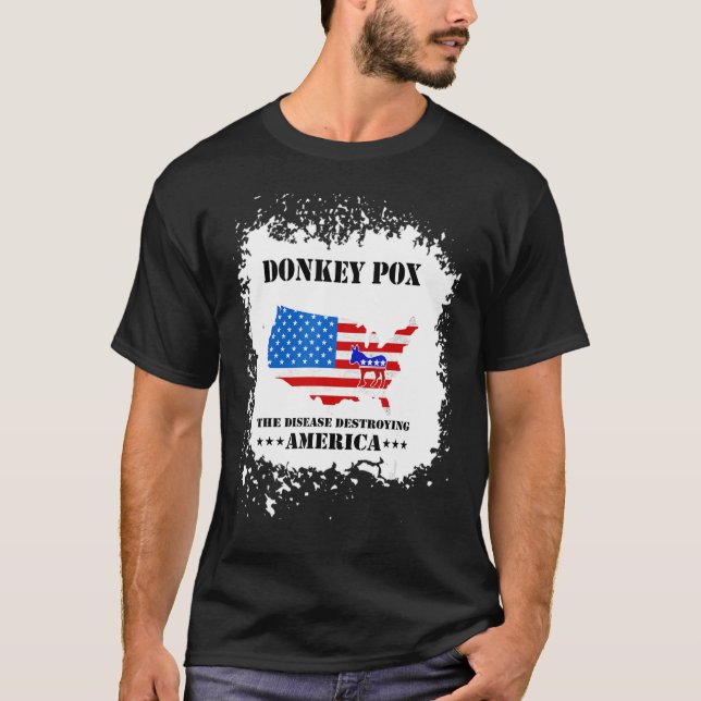 Camiseta Men Women  Donkey Pox The Disease Destroying Ameri (Anverso)